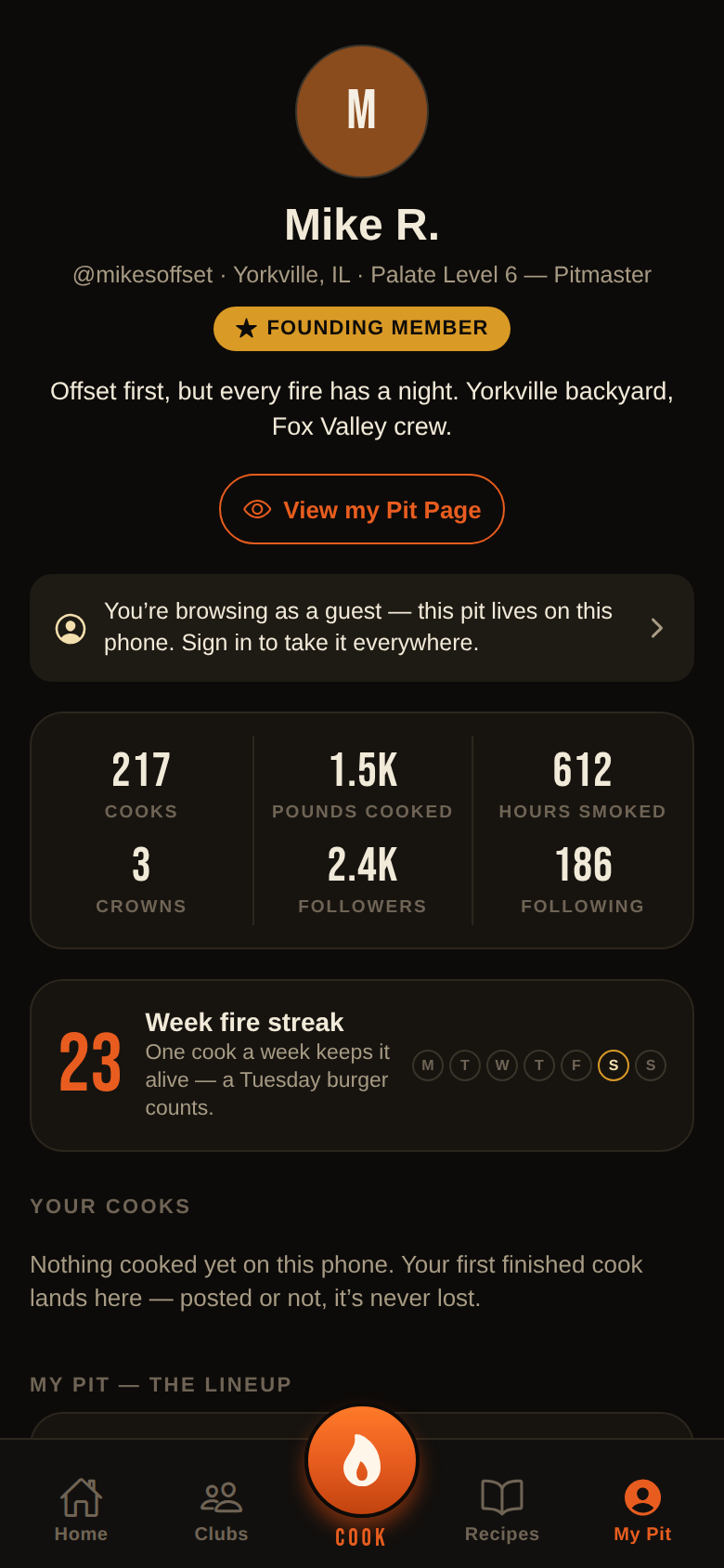 My Pit — cooker lineup, founding badge, and streak
